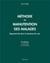 Méthode de manutention des malades : ergomotricité dans le domaine du soin (9e édition)