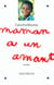 Maman a un amant