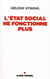 L'Etat social ne fonctionne plus