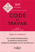 Code du travail annoté et commenté en ligne (édition 2019) (82e édition)