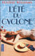 L'Ete Du Cyclone