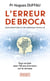 L'Erreur de Broca