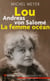 Lou Andreas von Salomé - la femme océan