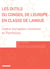 Les outils du conseil de l'europe en classe de langue (édition 2006)