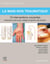 La main non traumatique - 10 interventions courantes