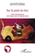 Sur la piste du lion - safaris ethnographiques entre images locales et imaginaire global