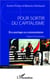 Pour sortir du capitalisme - éco-partage ou communisme
