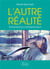 L'autre réalité