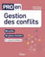 Pro en... : gestion des conflits