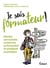 Je suis formateur : Monter son activité, construire sa formation et améliorer sa pratique