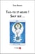 Tais-toi et meurs ! sauf que...