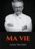 Ma vie - L'autobiographie de Léon Trotsky écrite durant son exil