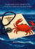 Je pensais que c'était la fin  ...mais le crabe est le plus malin