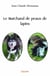 Le marchand de peaux de lapins