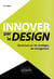 Innover par le design