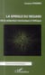 Spirale du regard - de la séduction narcissique à l'éthique