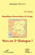 République démocratique du Congo du congo - vers un 3e dialogue ?