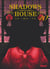 Shadows house Tome 10