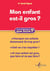Mon enfant est-il gros ?