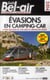 Guide Bel-Air Evasion En Camping Car 2014