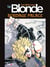 La blonde Tome 2 - bondage palace