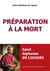 Préparation à la mort Tome 1