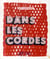 Dans les cordes