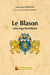 Le blason : votre logo héréditaire