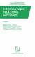 Informatique télécoms internet (6e édition)