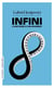Infini : L''histoire d'un moment