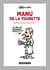 Manu de la Tourette : Insultes et quinquennat