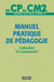 Manuel pratique de pédagogie - du CP au CM2 (édition 2017)