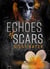 Echoes of Scars