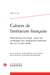 Cahiers de littérature française n.22 : Déclinaisons du risque : pour une archéologie des imaginaires littéraires des XXe et XXIe siècles