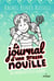 Le journal d'une grosse nouille, Tome 05
