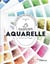 Le nuancier aquarelle : petit guide des mélanges de couleurs