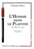 L'homme dans le plafond
