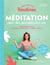 Mes petites routines : méditation pour des journées plus zen