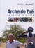 L'Arche de Zoé - la version du pilote belge