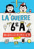 La guerre des 6e A Tome 1 : allergiques aux 6e B