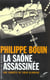 La saône assassinée
