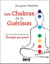 Les chakras de la guérison - les grands secrets de l'énergie qui guérit