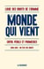 Le monde qui vient - entre périls et promesses - 2000-2015 : un état des droits
