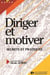 Diriger Et Motiver