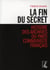 La fin du secret - histoire des archives du Parti communiste français