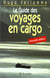 Le guide des voyages en cargo