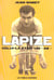 Lapize : Celui-là était un «as»