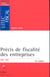 Precis de fiscalite des entreprises - 26e edition