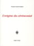 L'origine du cérémonial