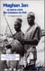 Maghan Jan et autres récits des chasseurs du Mali